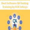 Best Software QA Testing Training by H2K Infosys