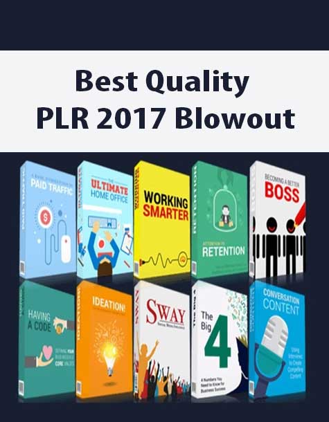 Best Quality PLR 2017 Blowout