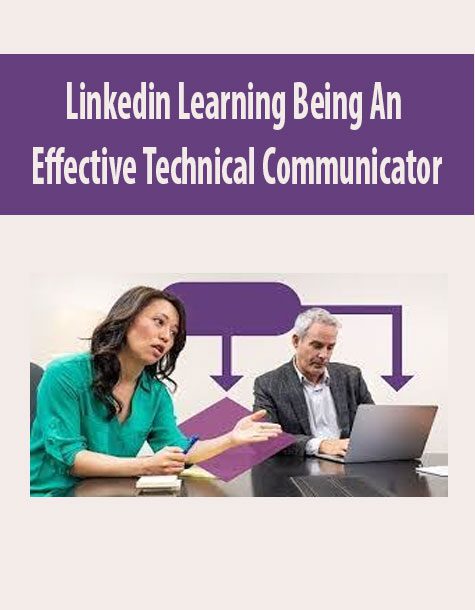 Linkedin Learning Being An Effective Technical Communicator