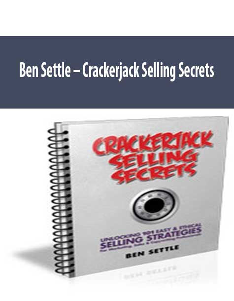 [Download Now] Ben Settle – Crackerjack Selling Secrets