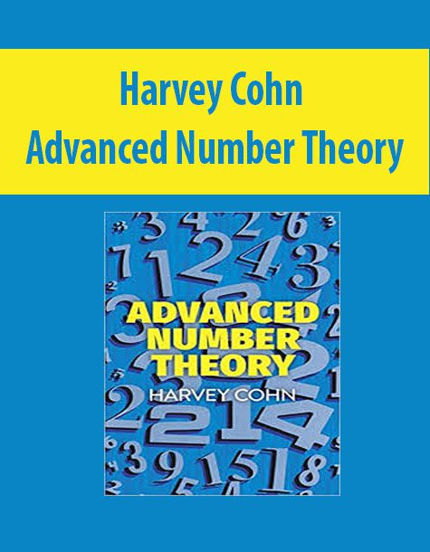 Harvey Cohn – Advanced Number Theory