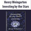 Henry Weingarten – Investing by the Stars