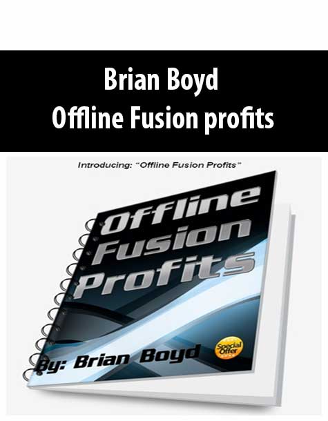 Brian Boyd – Offline Fusion profits