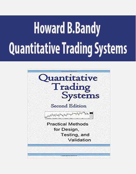 Howard B.Bandy – Quantitative Trading Systems