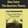 Ilian Yotov – The Quarters Theory