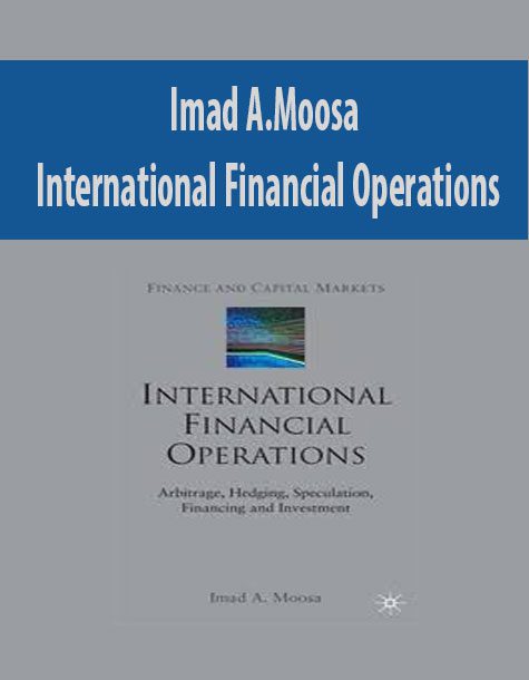 Imad A.Moosa – International Financial Operations