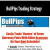 BullPips Trading Strategy