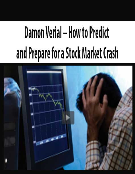Damon Verial – How to Predict and Prepare for a Stock Market Crash