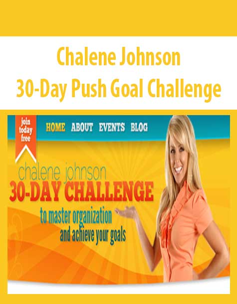 Chalene Johnson – 30-Day Push Goal Challenge