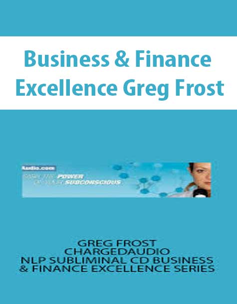 Business & Finance Excellence Greg Frost