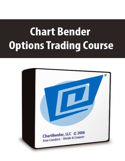 Chart Bender - Options Trading Course
