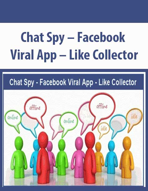 Chat Spy – Facebook Viral App – Like Collector