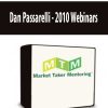 Dan Passarelli - 2010 Webinars