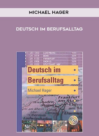 Michael Hager – Deutsch im Berufsalltag
