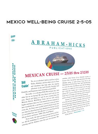 Mexico Well-Being Cruise 2-5-05