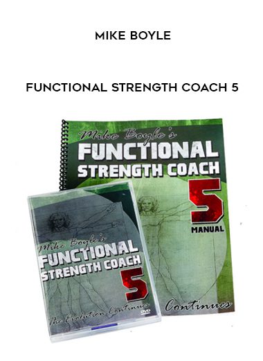 Mike Boyle – Functional Strength Coach 5