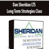 Dan Sheridan LTS Long Term Strategies Class