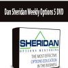 Dan Sheridan Weekly Options 5 DVD