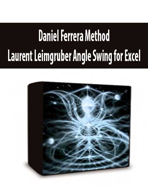 Daniel Ferrera Method - Laurent Leimgruber Angle Swing for Excel