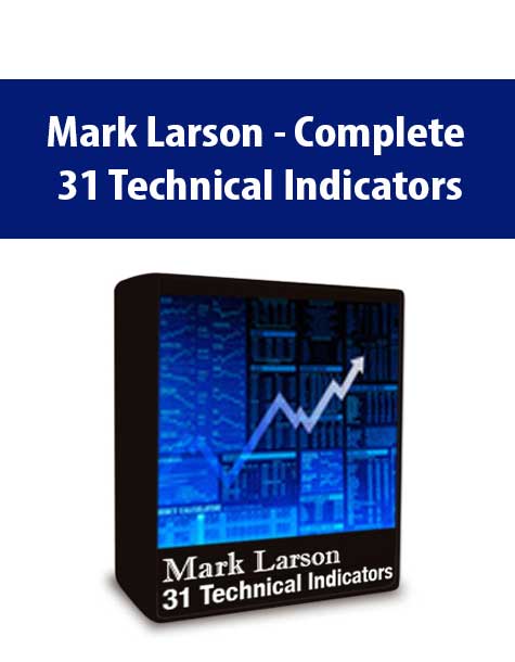 Mark Larson - Complete 31 Technical Indicators