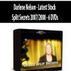 Darlene Nelson - Latest Stock Split Secrets 2007/2008 - 6 DVDs
