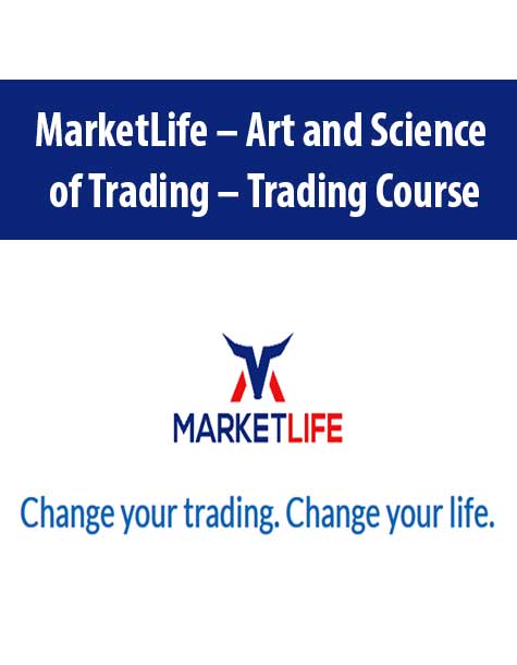 MarketLife – Art and Science of Trading – Trading Course