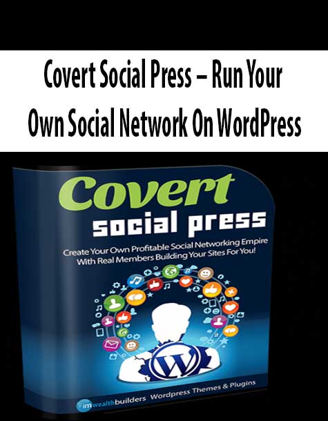 Covert Social Press – Run Your Own Social Network On WordPress