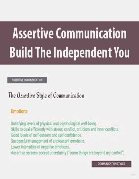 Assertive Communication Build The Independent You