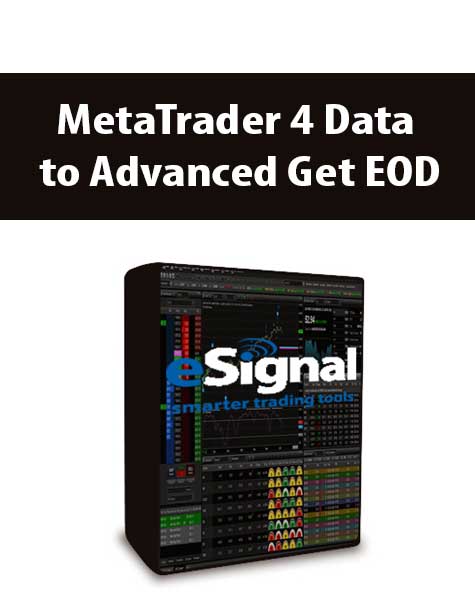 MetaTrader 4 Data to Advanced Get EOD