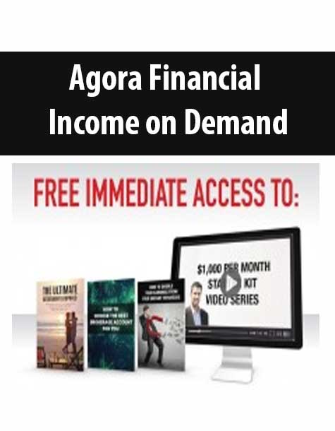 [Download Now] Agora Financial - Income on Demand