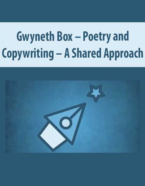 Gwyneth Box – Poetry and Copywriting – A Shared Approach