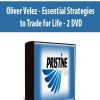 Oliver Velez - Essential Strategies to Trade for Life - 2 DVD