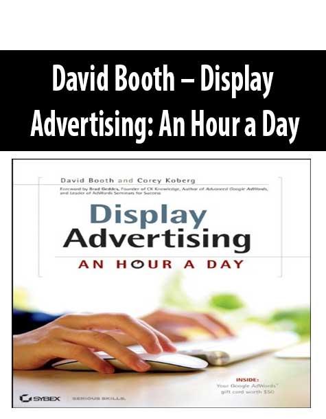 David Booth – Display Advertising: An Hour a Day