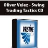 Oliver Velez - Swing Trading Tactics CD