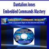 Dantalion Jones – Embedded Commands Mastery