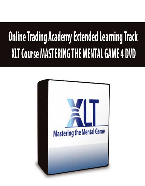Online Trading Academy Extended Learning Track XLT Course MASTERING THE MENTAL GAME 4 DVD