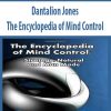 Dantalion Jones – The Encyclopedia of Mind Control