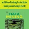 Ian H.Witten – Data Mining. Practical Machine Learning Tools and Techniques (2nd Ed.)