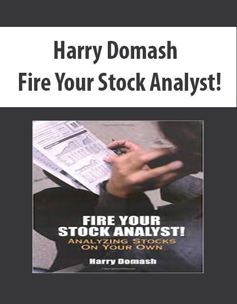 Harry Domash – Fire Your Stock Analyst!