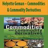Helyette Geman – Commodities & Commodity Derivatives