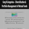 Greg N.Gregoriou – Diversification & Portfolio Management of Mutual Funds