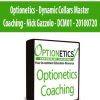 Optionetics - Dynamic Collars Master Coaching - Nick Gazzolo - DCM01 - 20100720