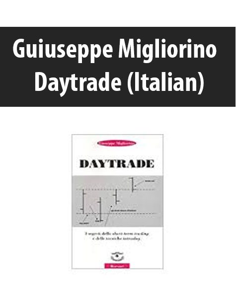 Guiuseppe Migliorino – Daytrade (Italian)