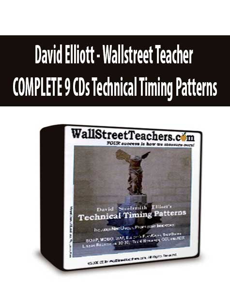 David Elliott - Wallstreet Teacher COMPLETE 9 CDs Technical Timing Patterns