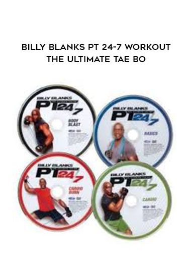 Billy Blanks PT 24-7 Workout- The Ultimate Tae Bo