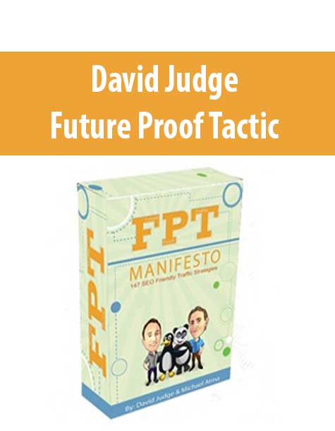 David Judge – Future Proof Tactic