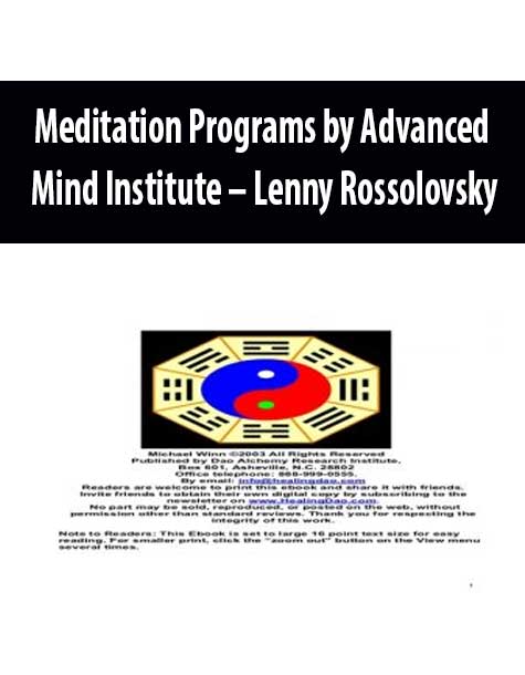 Meditation Programs by Advanced Mind Institute – Lenny Rossolovsky