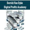 Derrick Van Dyke – Digital Profits Academy