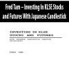 Fred Tam – Investing In KLSE Stocks and Futures With Japanese Candlestick