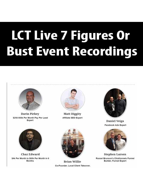 LCT Live 7 Figures Or Bust Event Recordings